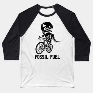 Fossil fuel Baseball T-Shirt